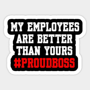 Boss Day Employee Appreciation Office Sticker